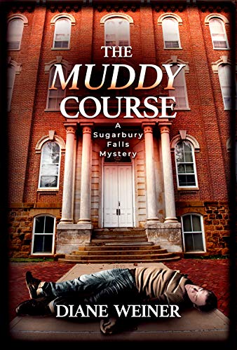 A Deadly Course (Sugarbury Falls Mysteries Book 1) on Kindle