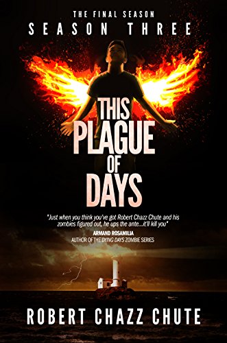 This Plague of Days Season One (The Zombie Apocalypse Serial Book 1) on Kindle