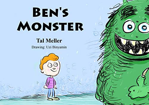 Ben’s Monster: A Fun Story About Overcoming Fear on Kindle