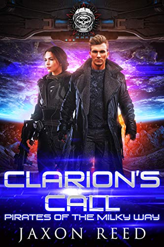 Clarion's Call (Pirates of the Milky Way Book 2) on Kindle