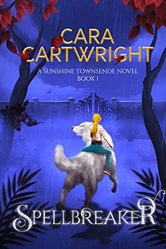 Spellbreaker (A Sunshine Townsende Novel Book 1) on Kindle