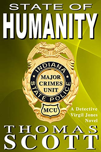 State of Humanity (Detective Virgil Jones Mystery Thriller Series Book 8) on Kindle