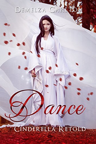Dance: Cinderella Retold (Romance a Medieval Fairytale Series Book 2) on Kindle