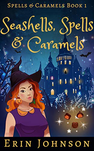 Seashells, Spells & Caramels on Kindle