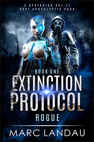 Rogue (Extinction Protocol Book 1) on Kindle
