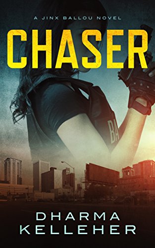 Chaser (Jinx Ballou Bounty Hunter Book 1) on Kindle