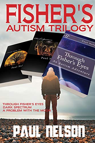 Fisher's Autism Trilogy on Kindle