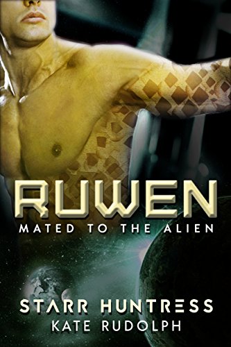 Ruwen (Mated to the Alien Book 1) on Kindle