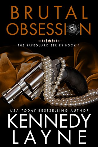 Brutal Obsession (The Safeguard Series Book 1) on Kindle