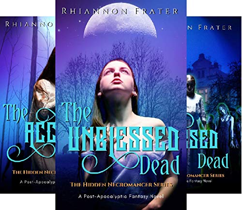 The Unblessed Dead (The Hidden Necromancer Series Book 1) on Kindle