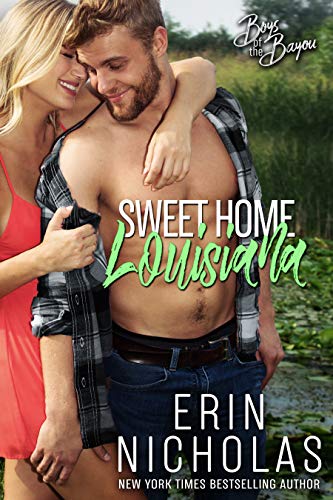 Sweet Home Louisiana (Boys of the Bayou Book 2) on Kindle
