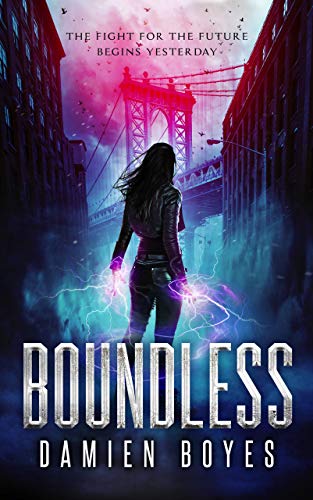 Boundless: A Science Fantasy Superhero Adventure on Kindle