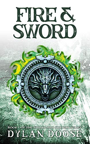 Fire and Sword (Sword and Sorcery Book 1) on Kindle