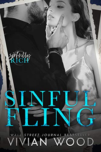 Sinful Fling (Sinfully Rich Book 1) on Kindle