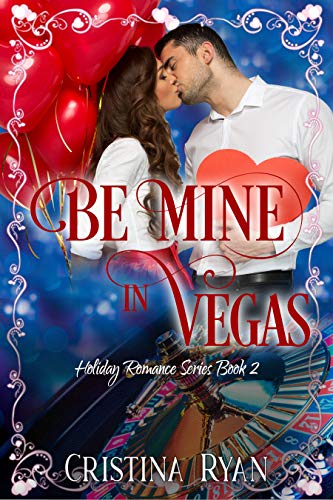 Be Mine in Vegas (Book 2) on Kindle