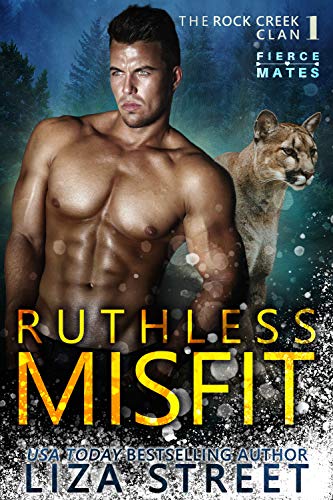 Ruthless Misfit (Fierce Mates: Rock Creek Clan Book 1) on Kindle
