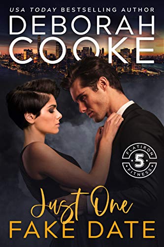 Just One Fake Date (Flatiron Five Fitness Book 1) on Kindle