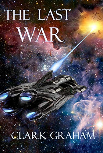 The Last War (Galactic War Book 2) on Kindle
