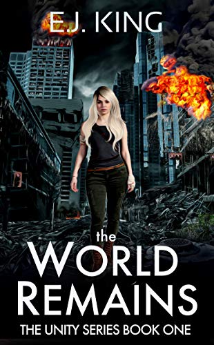 The World Remains (The Unity Series Book 1) on Kindle