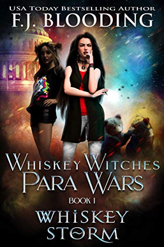 Whiskey Storm (Whiskey Witches Para Wars Book 1) on Kindle