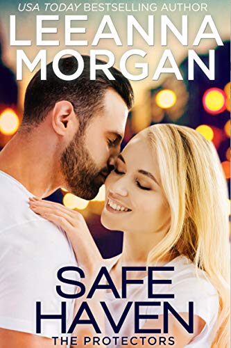 Safe Haven (The Protectors Book 1) on Kindle