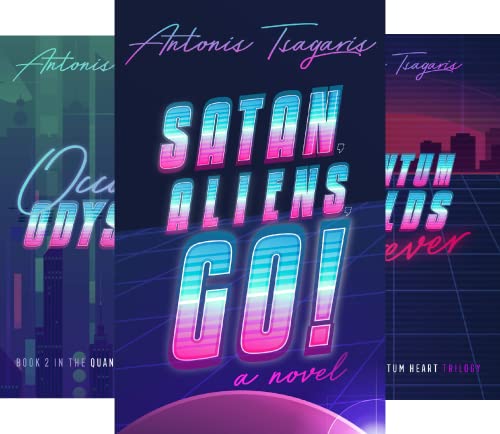 Satan, Aliens, Go! (A Quantum Heart Trilogy Book 1) on Kindle