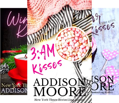 3:AM Kisses (3:AM Kisses Book 1) on Kindle