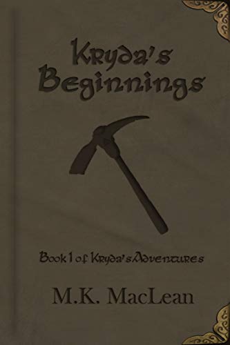 Kryda's Beginnings (Kryda's Adventures Book 1) on Kindle