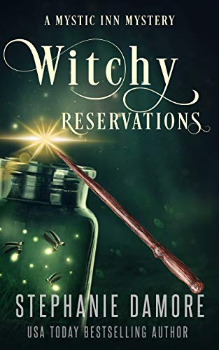 Witchy Reservations (Mystic Inn Mystery Book 1) on Kindle