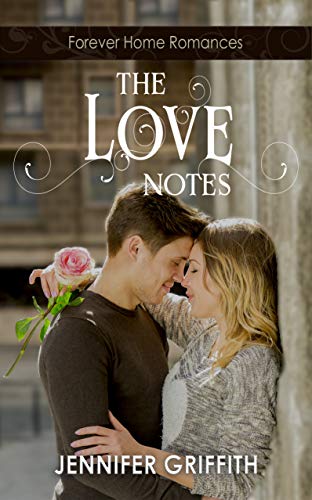 The Love Notes (Forever Home Romances Book 1) on Kindle