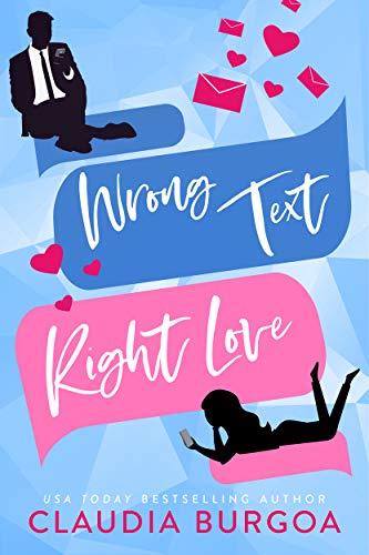 Wrong Text, Right Love (Against All Odds Book 1) on Kindle