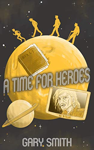 A Time for Heroes on Kindle