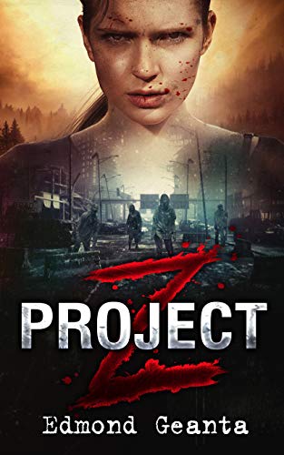 Project Z (Blood Calls for Blood Saga) on Kindle