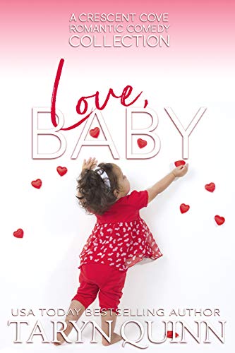 Love, Baby: A Crescent Cove Collection on Kindle