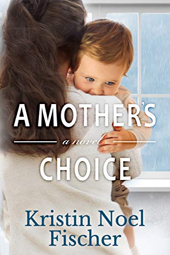A Mother's Choice on Kindle