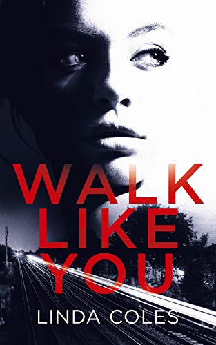 Walk Like You (Chrissy Livingstone Book 2) on Kindle