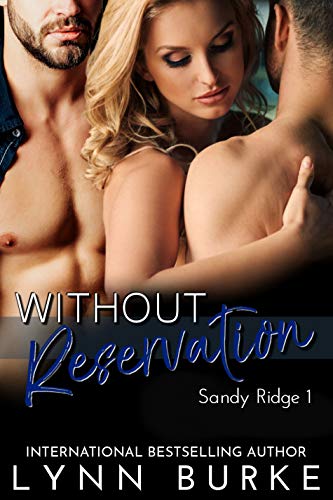 Without Reservation (Sandy Ridge Book 1) on Kindle
