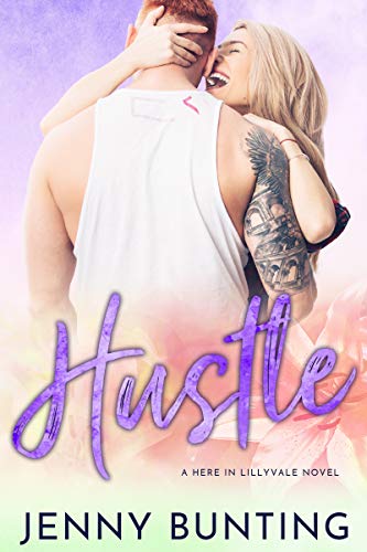 Hustle (A Here in Lillyvale Novel) on Kindle