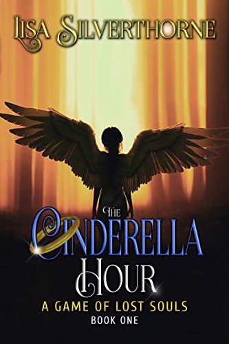 The Cinderella Hour (A Game of Lost Souls Book 1) on Kindle