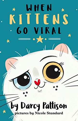 When Kittens Go Viral (The KittyTubers Book 1) on Kindle