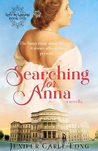 Searching for Anna (Love in Lansing Book 1) on Kindle