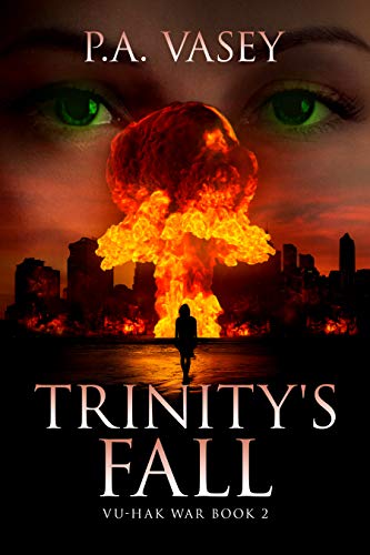 Trinity's Fall (Vu-Hak War Book 2) on Kindle