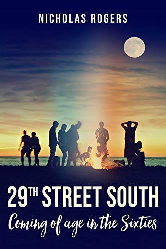 29th Street South: Coming of Age in the Sixties on Kindle