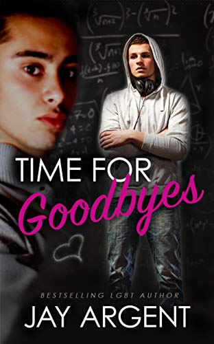 Time for Goodbyes (Oak River Boys Book 1) on Kindle