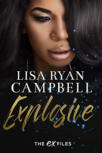 Explosive (The Ex Files) on Kindle