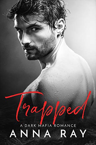 Trapped (Mafia Sinners Book 2) on Kindle