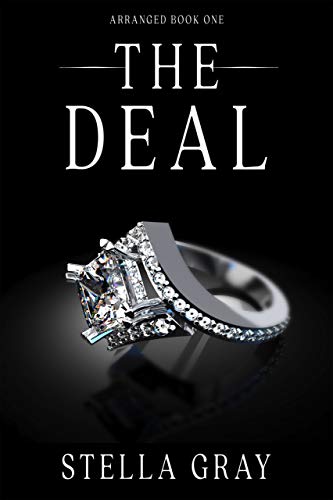 The Deal (Arranged Book 1) on Kindle
