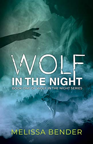 Wolf in the Night (Wolf in the Night Series Book 1) on Kindle