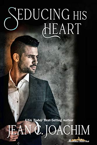 Seducing His Heart (Manhattan Dinner Club Book 2) on Kindle