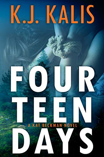 Fourteen Days (Kat Beckman Book 2) on Kindle